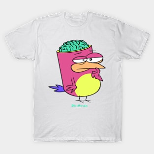 Birdbrain Design for Bird Lovers T-Shirt